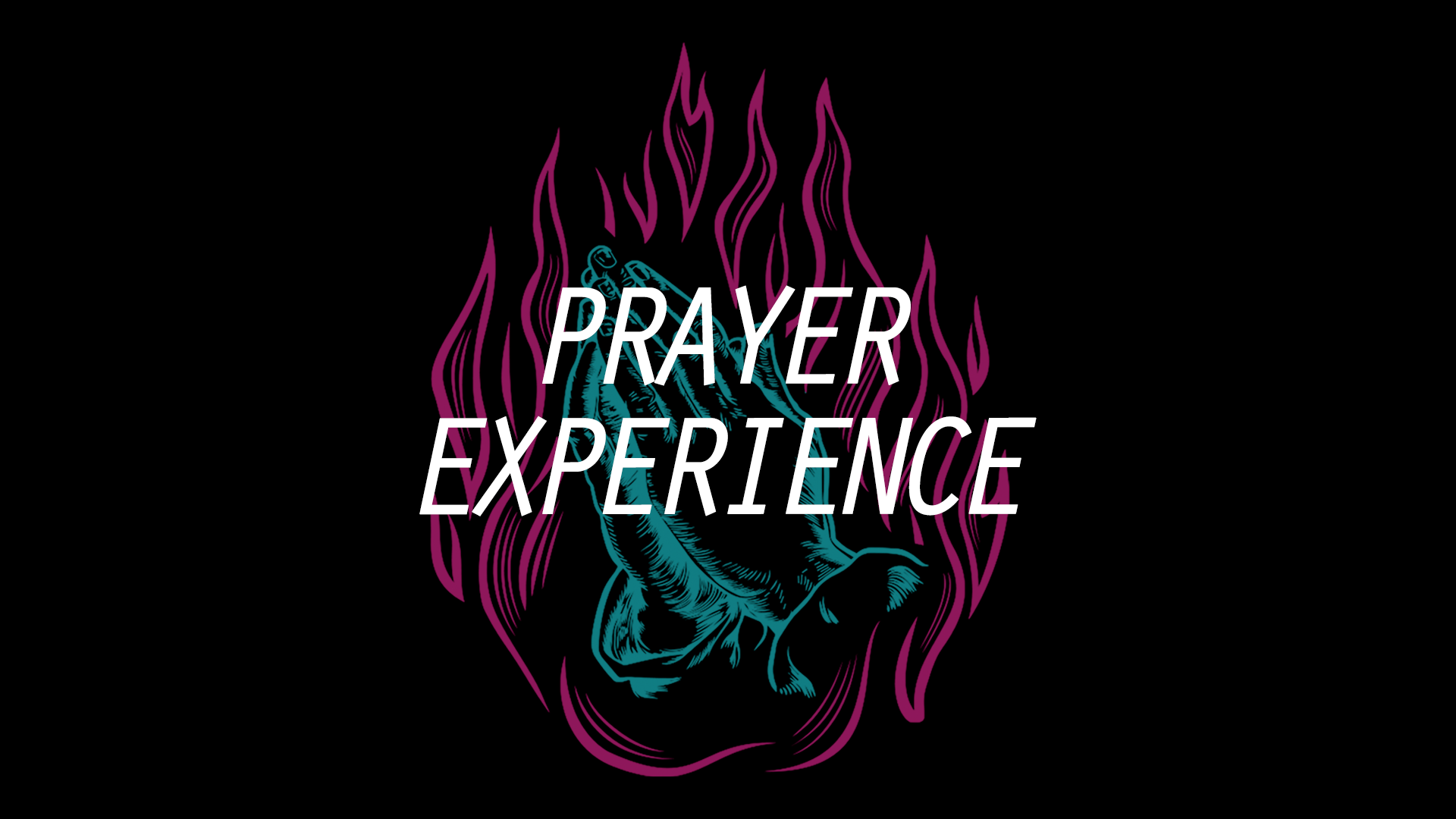 Image: Prayer Experience