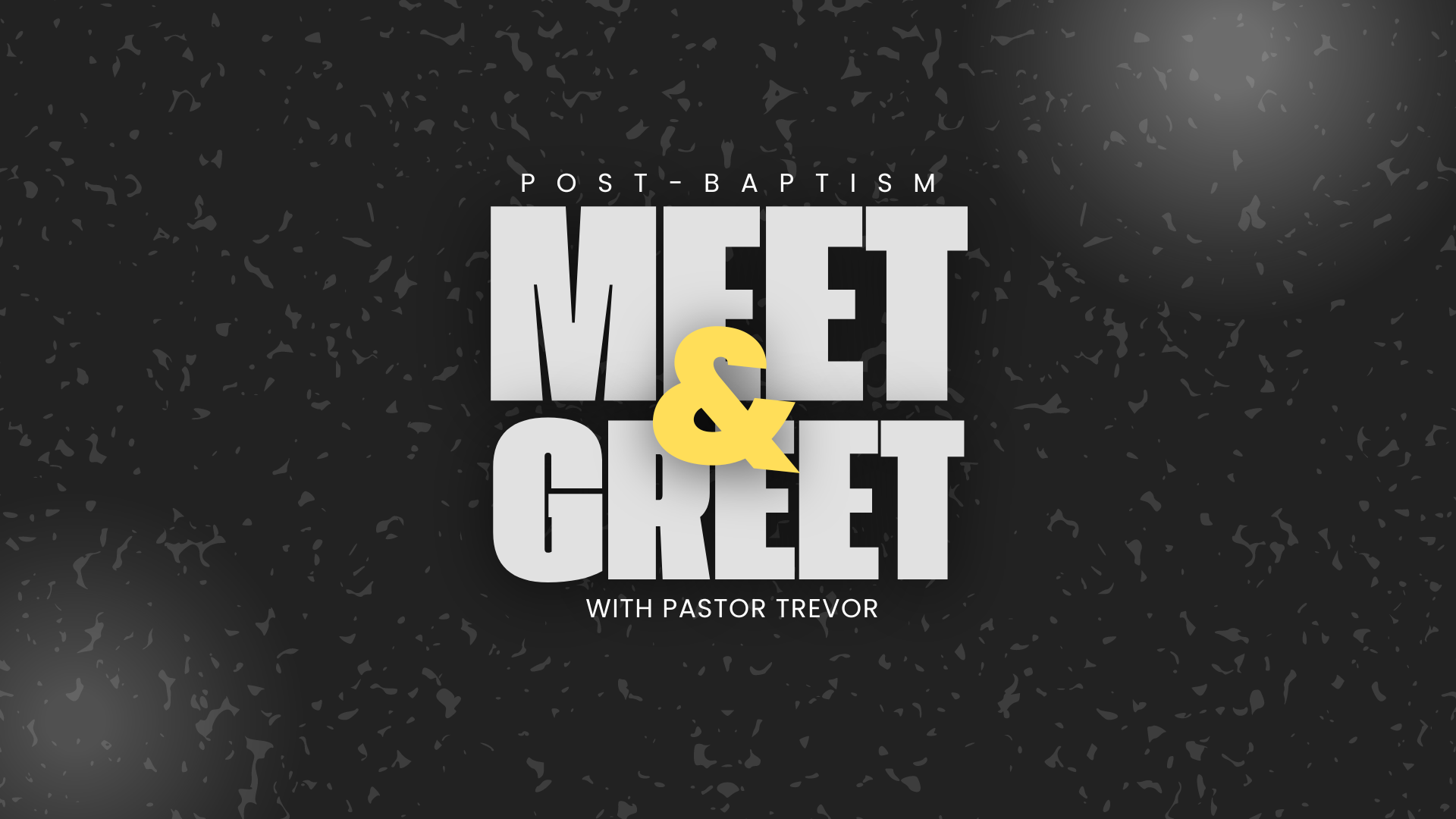 Meet And Greet | Pantano Christian Church